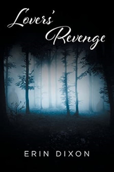 Lovers' Revenge by Erin Dixon - Paperback