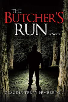 The Butcher's Run by Claudia Terry Pemberton - Paperback