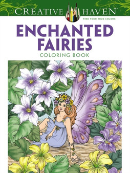 Creative Haven Enchanted Fairies Coloring Book by Barbara Lanza - Paperback