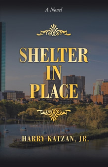 Shelter in Place by Harry Katzan - Paperback