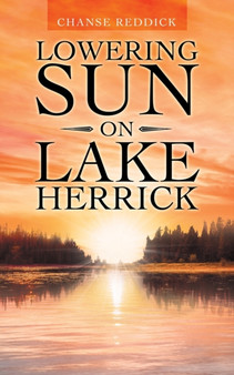 Lowering Sun on Lake Herrick by Chanse Reddick - Paperback