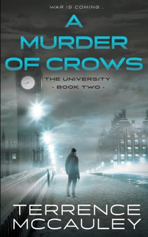 A Murder of Crows : A Modern Espionage Thriller : 2 by Terrence McCauley - Paperback