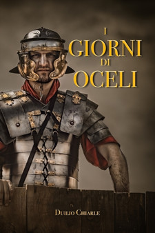 I giorni di Oceli : 8 by Duilio Chiarle - Paperback