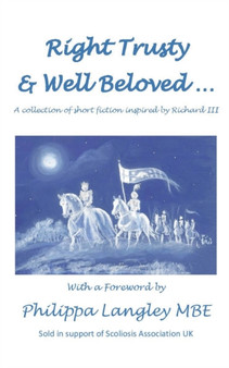 Right Trusty and Well Beloved... by Terri Beckett - Paperback