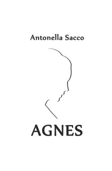 Agnes by Antonella Sacco - Paperback