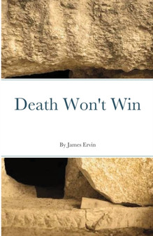 Death Won't Win by James II Ervin - Paperback