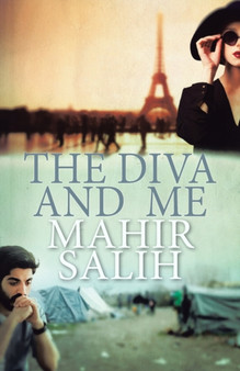 The Diva and Me by Mahir Salih - Paperback