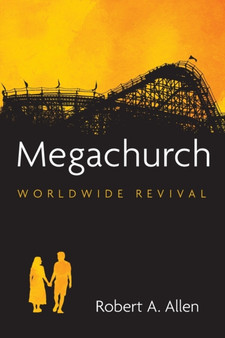 Megachurch by Robert A Allen - Paperback
