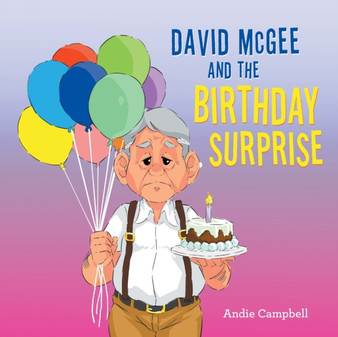 David Mcgee and the Birthday Surprise by Andie Campbell - Paperback