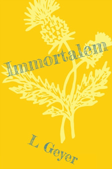 Immortalem by L Geyer - Paperback