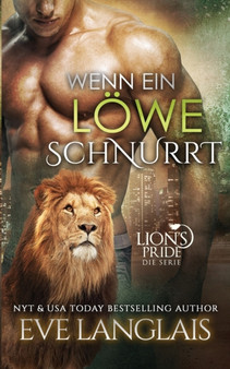 Wenn ein Loewe Schnurrt : 1 by Eve Langlais - Paperback