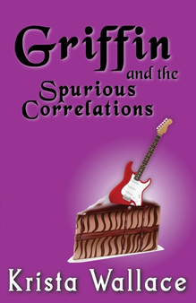 Griffin and the Spurious Correlations by Krista Wallace - Paperback