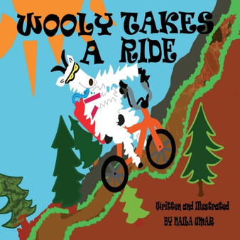 Wooly Takes A Ride by Naila Umar - Paperback