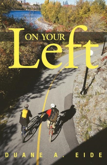On Your Left by Duane A Eide - Paperback