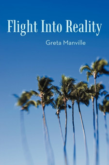 Flight Into Reality by Greta Manville - Paperback