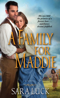 A Family for Maddie by Sara Luck - Paperback