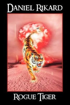 Rogue Tiger by Daniel Rikard - Paperback