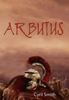 Arbutus by Cyril Smith - Hardback