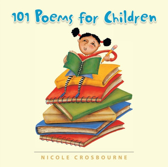 101 Poems for Children by Nicole Crosbourne - Paperback
