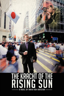 THE Kracht of the Rising Sun by Vania Von Vanistan - Paperback