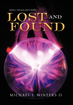 Lost and Found by Michael J II Winters - Hardback