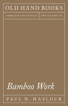 Bamboo Work by Paul N Hasluck - Paperback