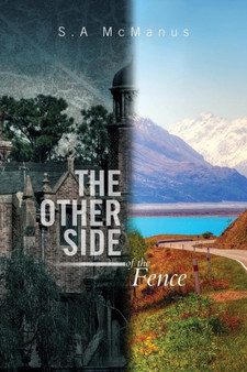 The Other Side of the Fence by S a McManus - Paperback