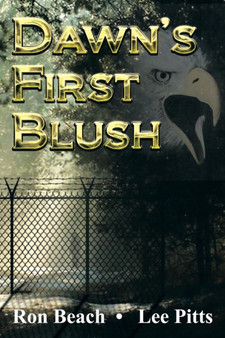 Dawn's First Blush by Ronald C Beach - Paperback