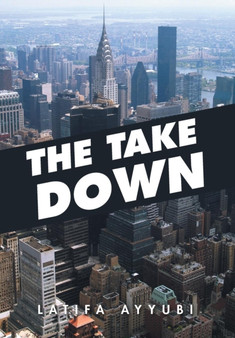 The Take Down by Latifa Ayyubi - Hardback