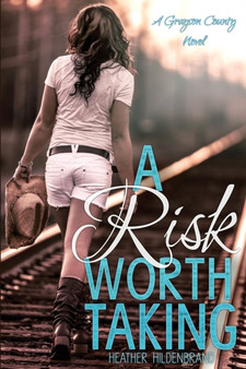 A Risk Worth Taking by Heather Hildenbrand - Paperback