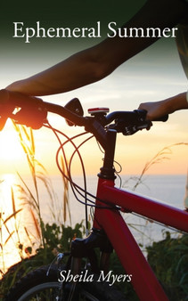 Ephemeral Summer by Sheila Myers - Paperback