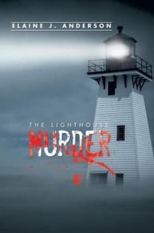 The Lighthouse Murder by Elaine J Anderson - Paperback