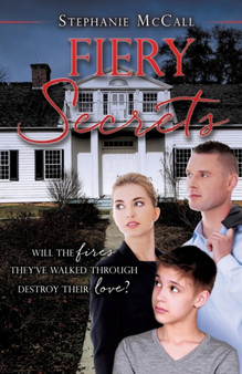 Fiery Secrets by Stephanie McCall - Paperback