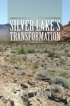 Silver Lake's Transformation by Joe Smiga - Paperback