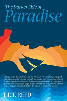 The Darker Side of Paradise by Dick Reed - Paperback