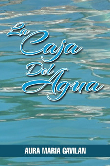 La Caja del Agua by Aura Maria Gavilan - Paperback