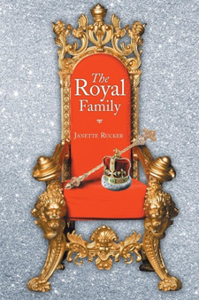 The Royal Family by Janette Rucker - Paperback