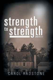 Strength to Strength by Carol Radstone - Paperback