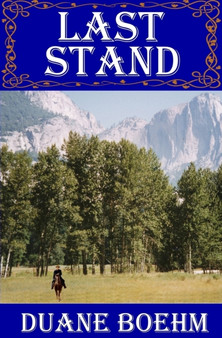 Last Stand : 1 by Duane Boehm - Paperback
