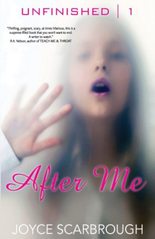 After Me : 1 by Joyce Scarbrough - Paperback