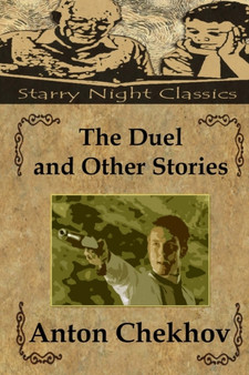 The Duel and Other Stories by Anton Chekhov - Paperback