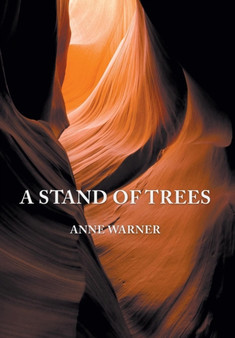 A Stand of Trees by Anne Warner - Hardback