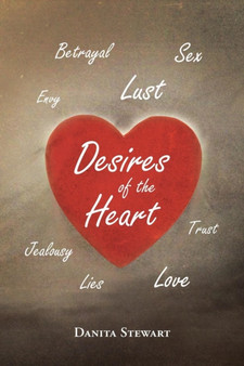 Desires of the Heart by Danita Stewart - Paperback