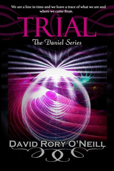 Trial : 7 by David Rory O'Neill - Paperback