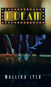 Dream by Mallika Iyer - Hardback