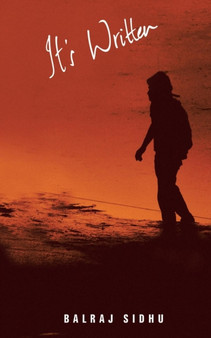 It's Written by Balraj Sidhu - Paperback