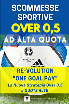 Scommesse Sportive Over 0.5 ad Alta Quota by Alexbettin - Paperback