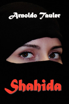 Shahida by Arnoldo Tauler - Hardback