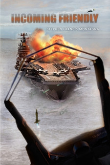 Incoming Friendly by Stephen Francis Montagna - Paperback