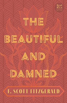 The Beautiful and Damned by Francis Scott Fitzgerald - Paperback